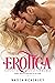 Erotica Explicit Short Stories For Women (rough, raunchy and hard to the core!)