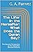 The Lifer in the Hereafter by G. A. Parwez