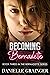 Becoming Bernadette