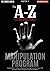 The A-Z Subliminal Manipulation Program: Revealed 1000+1 NLP, Brainwashing & Dark Psychology Censored Techniques of FBI Psychologists, Billionaire ... and Influential Politicians (The X Serie$)