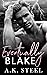 Eventually Blake (Broken Po...
