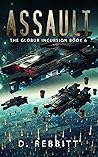 Assault: The Globur Incursion Book 6