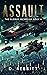 Assault: The Globur Incursion Book 6