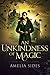 An Unkindness of Magic