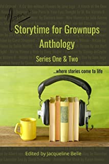 Moomii's Storytime for Grownups Anthology: Series One & Two