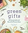 Green Gifts: 40 S...