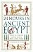 24 Hours in Ancient Egypt (24 Hours in Ancient History, #2)