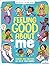 Feeling Good About Me: Expl...