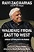 Walking from East to West: ...