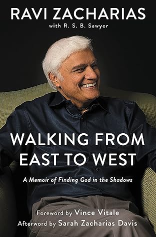 Walking from East to West: A Memoir of Finding God in the Shadows