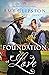 Foundation of Love (An Amis...