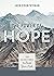 The Power of Hope: 100 Devotions to Build Your Faith