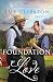 Foundation of Love (An Amish Legacy Novel)