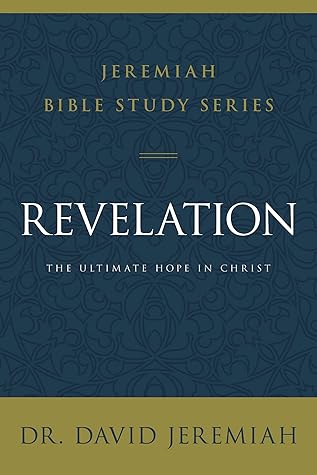 Revelation: The Ultimate Hope in Christ