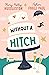 Without a Hitch
