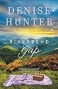 Riverbend Gap (Riverbend, #1)