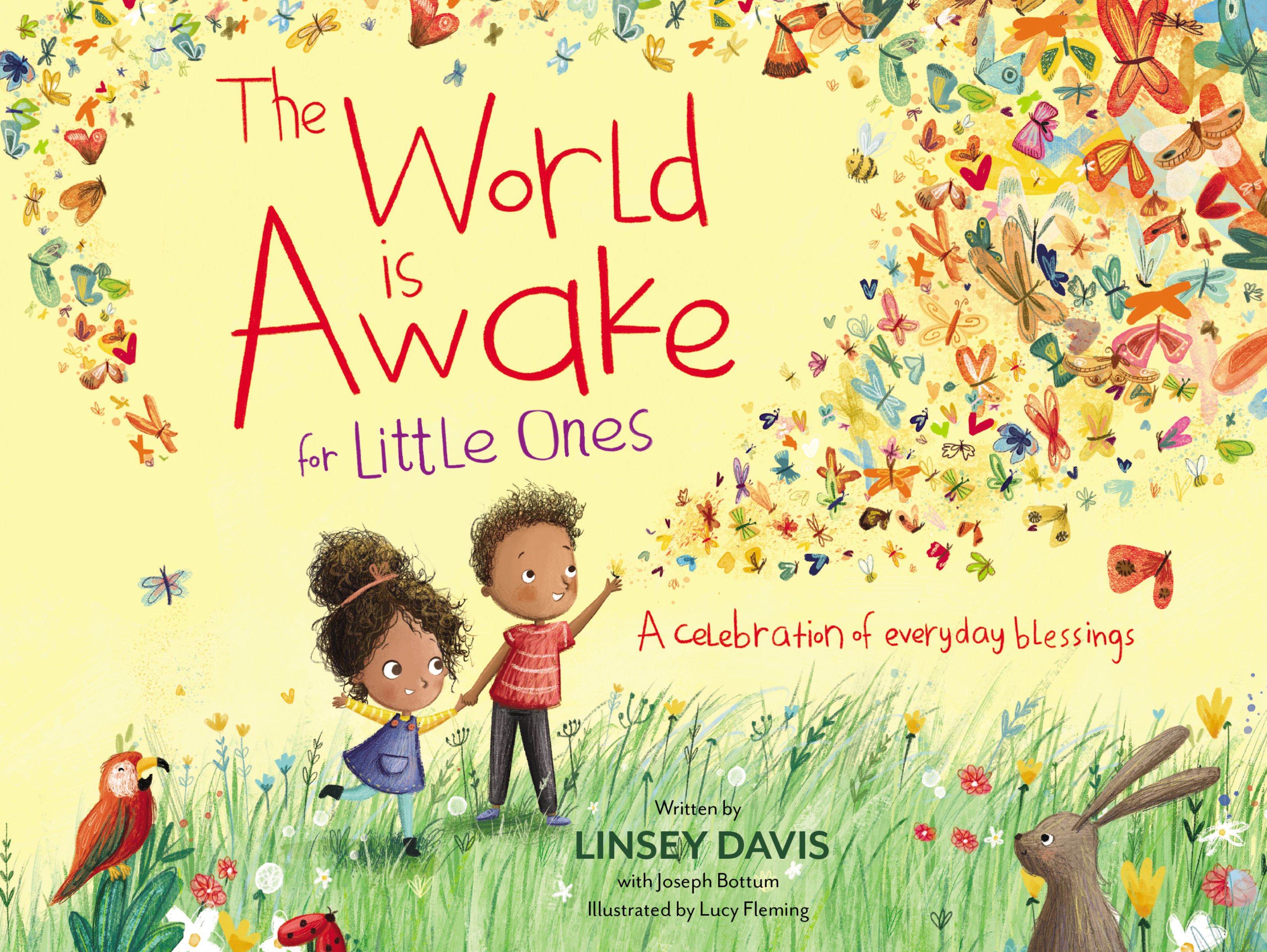 The World Is Awake for Little Ones: A Celebration of Everyday Blessings (Board Book)