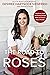 The Road to Roses: Heartbre...