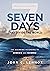 Seven Days that Divide the World: The Beginning According to Genesis and Science