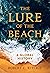 Lure of the Beach: A Global...