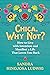 Chica, Why Not?: How to Live with Intention and Manifest a Life That Loves You Back