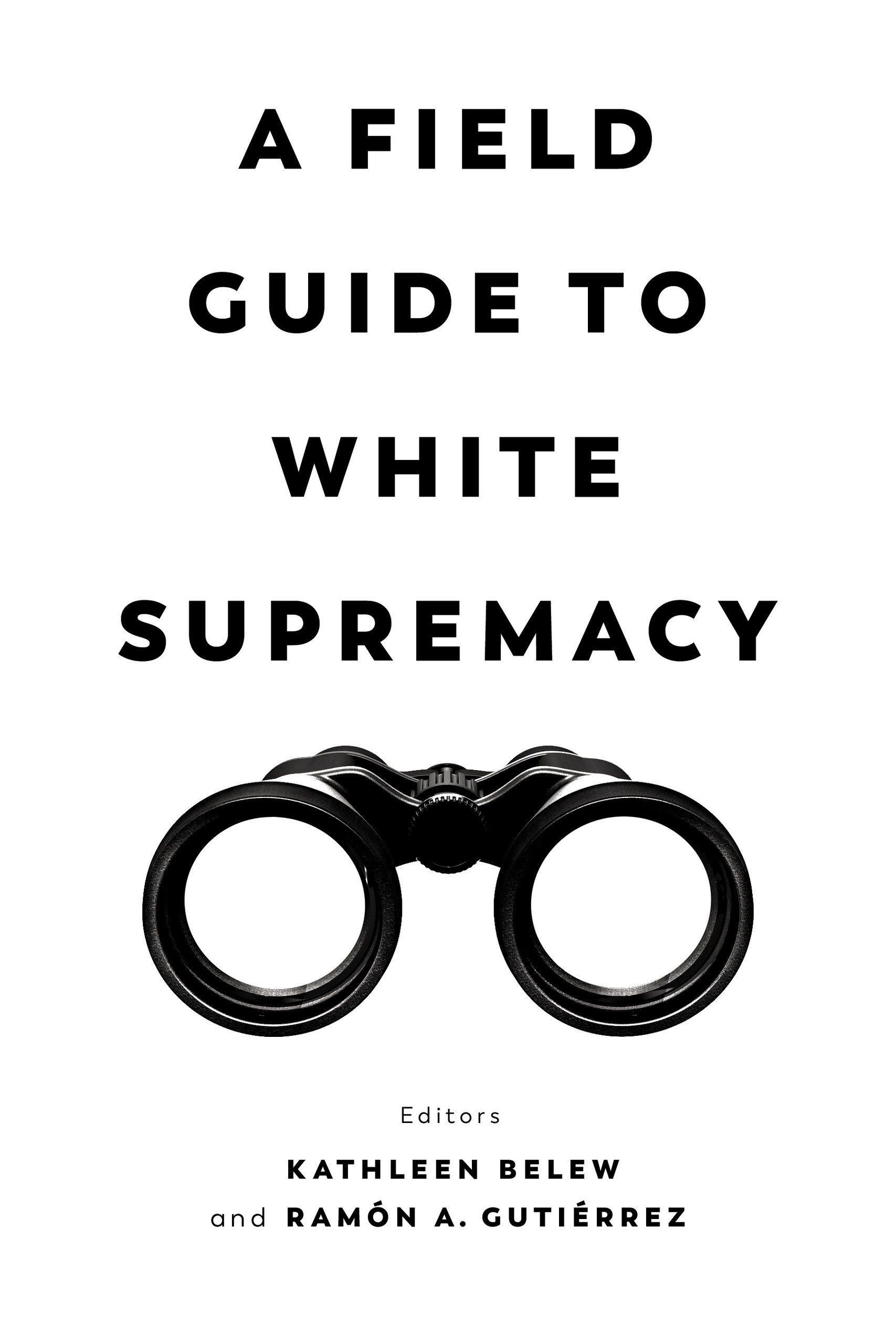 Cover of A Field Guide to White Supremacy