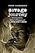 Savage Journey: Hunter S. Thompson and the Weird Road to Gonzo
