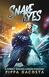 Snake Eyes: A Str...