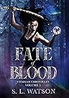 Fate of Blood
