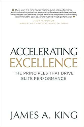 Accelerating Excellence:  The Principles That Drive Elite Performance