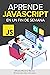 Aprende JavaScript en un fin de semana - Guía completa de ini... by Alfredo Moreno Muñoz