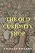 The Old Curiosity Shop