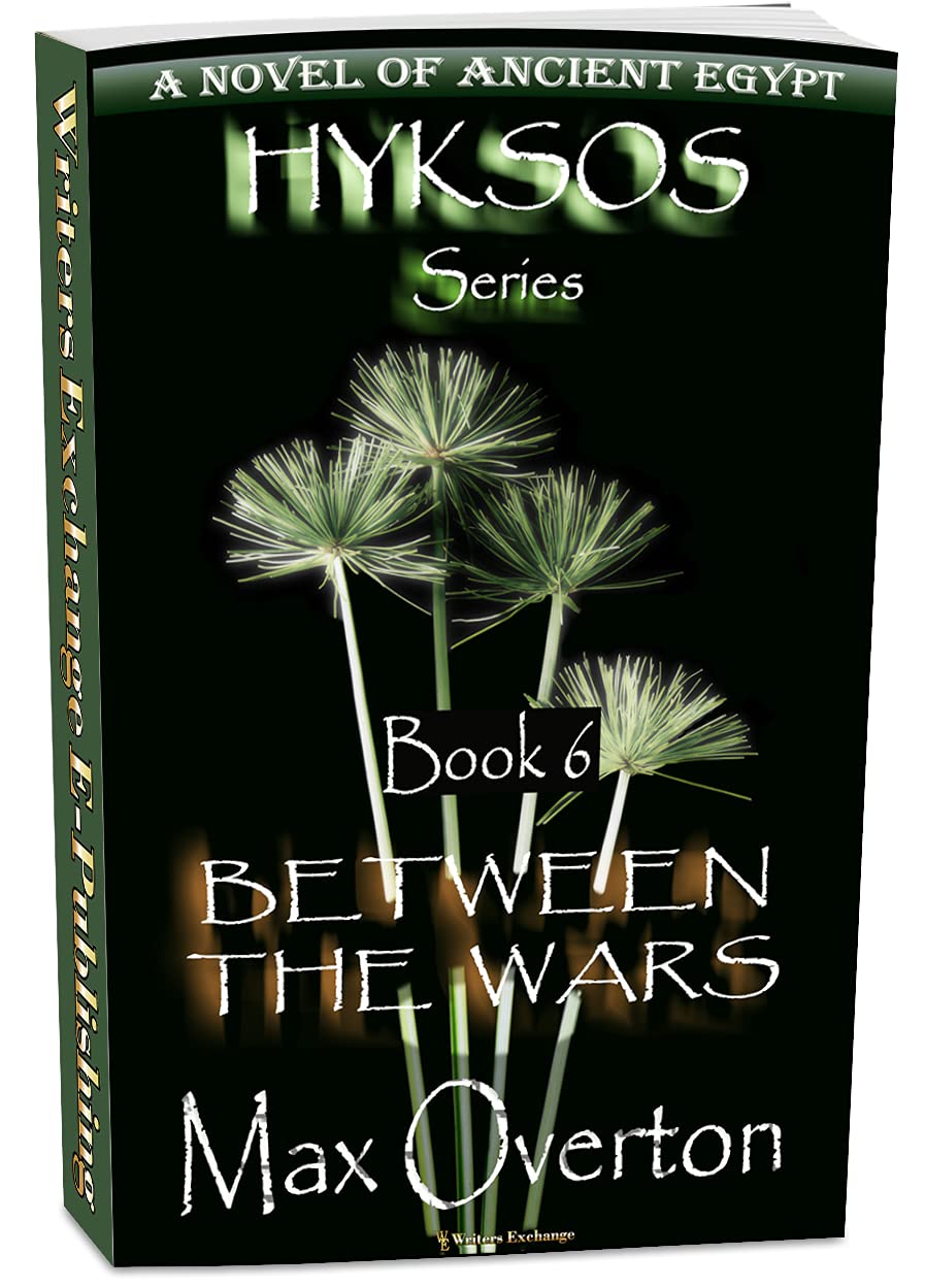 Between the Wars (Hyksos Series, #6)