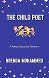 The Child Poet: A Poetic Galaxy for Children