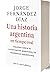 Una historia argentina en tiempo real