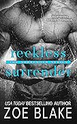 Reckless Surrender