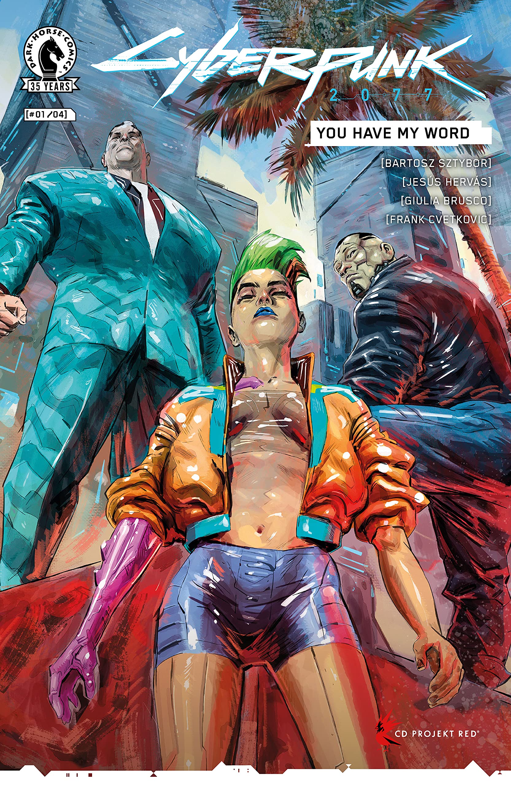 Cyberpunk 2077: You Have My Word #1 (Kindle Edition)