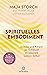 Spirituelles Embodiment: St...