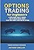 OPTIONS TRADING for beginners by Anthony Sinclair