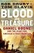 Blood and Treasure - Signed / Autographed Copy