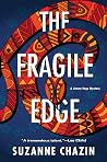 The Fragile Edge