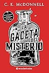 La Gaceta del Misterio by C.K. McDonnell