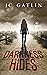 Darkness Hides