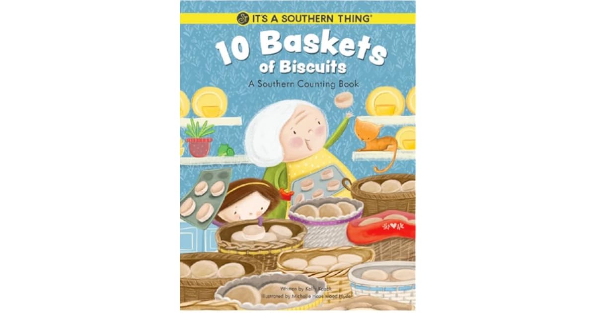 Ten Baskets of Biscuits by Kelly Kazek