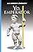 YO, EMPERADOR (El derecho a la pereza nº 3) by Alejandro Lámbarry