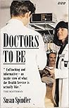 Doctors to Be