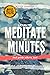 Learn to Meditate in Minutes