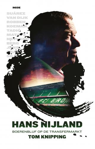 Hans Nijland: Boerenbluf op de transfermarkt
