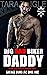 Big Bad Biker Daddy (Savage Doms MC #1)