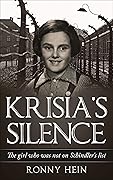 Krisia's Silence: The girl who was not on Schindler’s list
